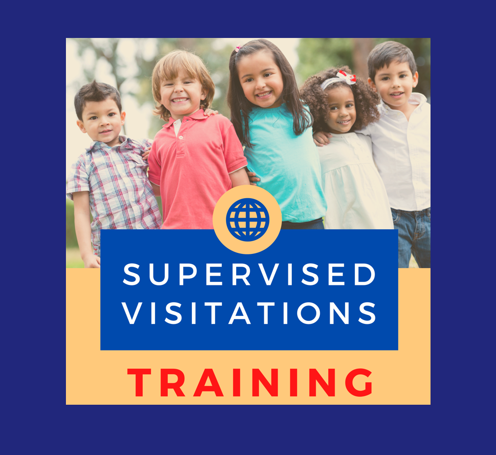 Supervised Visitations Training Supervised Visitations Training